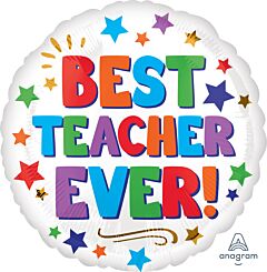 17" Mylar- Best Teacher Ever!