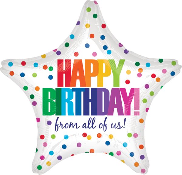 19" Happy Birthday From All Of Us Dots