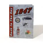 Back In The Day Almanac - 1947