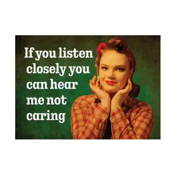 Magnet - If You Listen Closely Jumbo Magnet