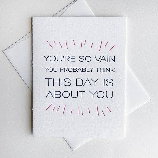 Greeting Card - So Vain