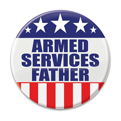 Armed Services Father - Button