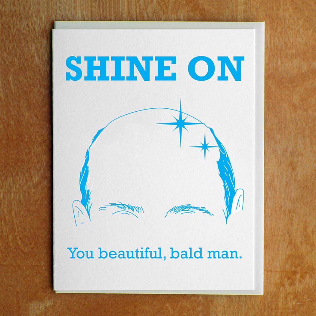 Greeting Card - Shine On Bald Man