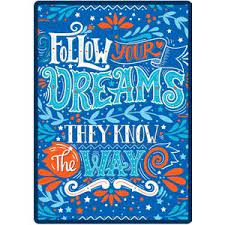 Metal Sign - Follow Your Dreams...