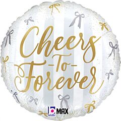 18" Satin Cheers to Forever