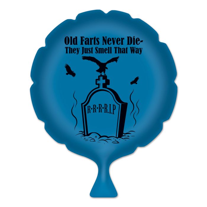 Old Farts Never Die - Whoopie Cushion