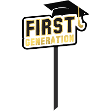 Graduation Yard Signs - First Generation