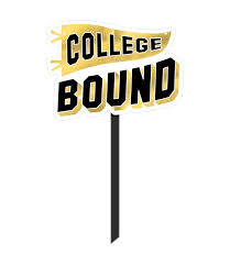 Graduation Yard Signs - College Bound