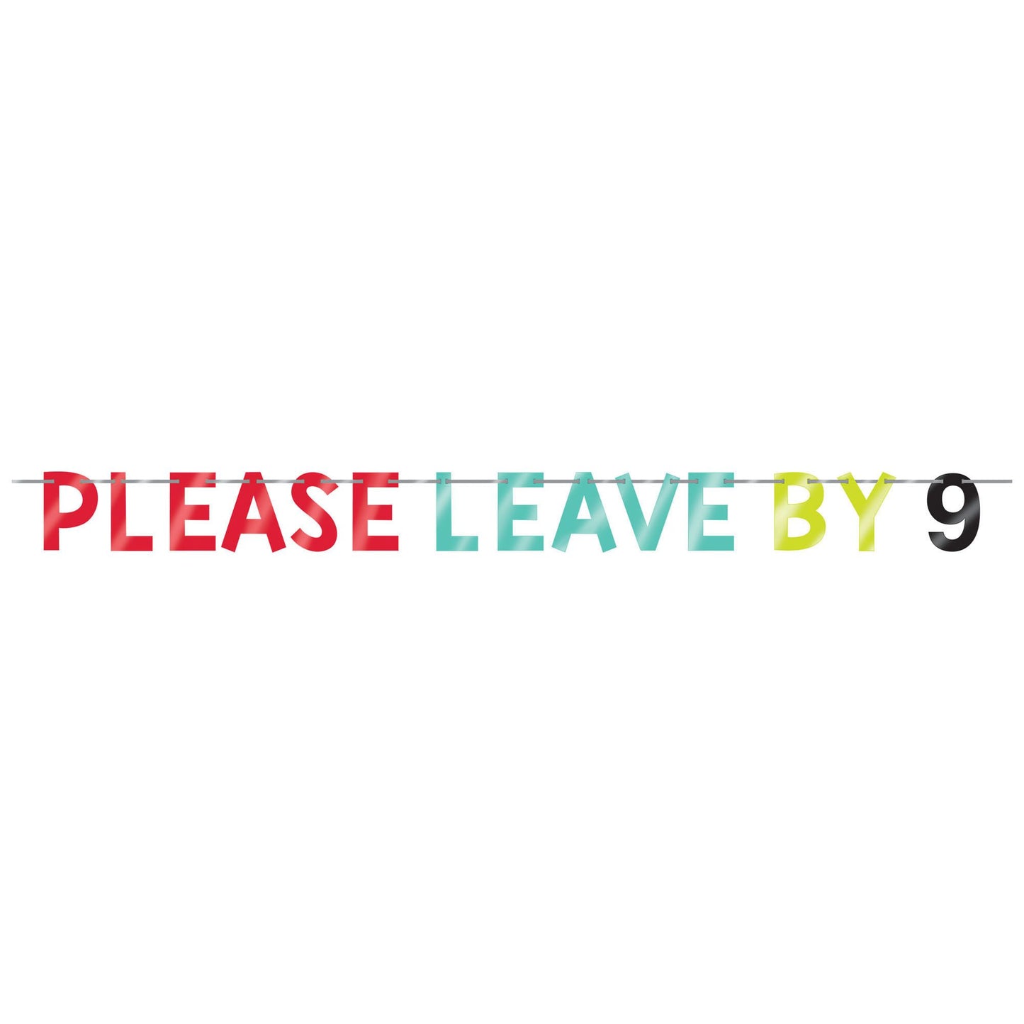 Banner - Please Leave by 9