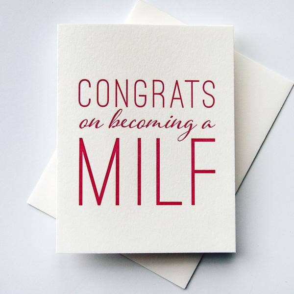 Greeting Card - MILF Congratulation