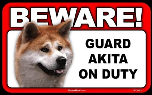 Beware! - Akita