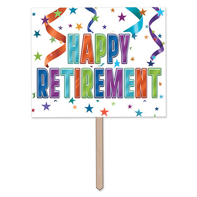 Yard Sign - Happy Retirement