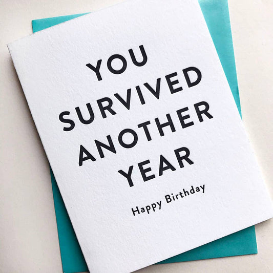 Greeting Card - You Survived