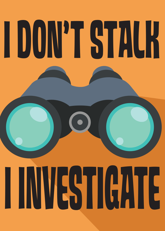 Magnet - I Don’t Stalk I Investigate