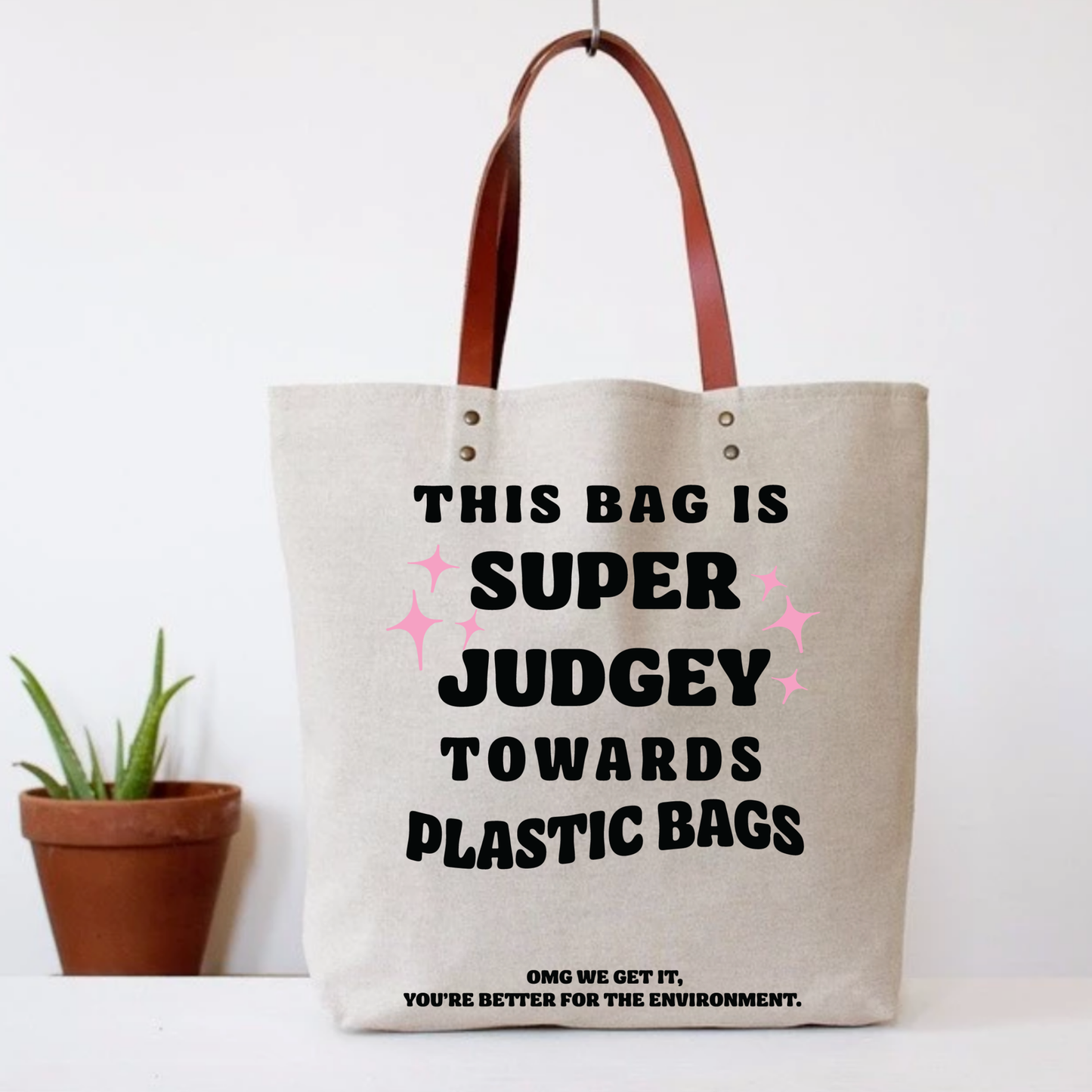 Tote Bag - This Bag Is Super Judgey Towards Plastic Bags