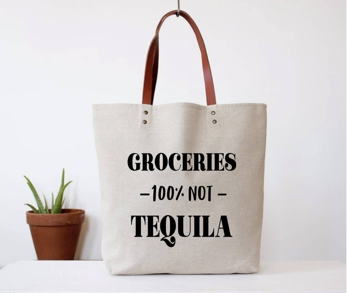 Tote Bag - Groceries, Not Tequila