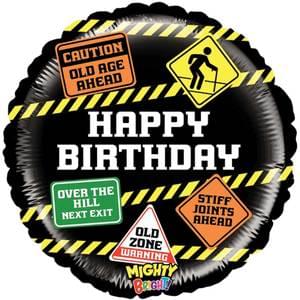 Birthday: Mighty Old Signs - 18"