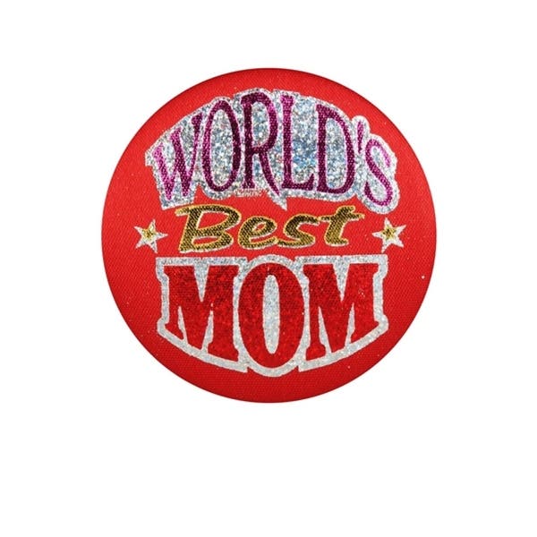 Satin Button - World's Best Mom