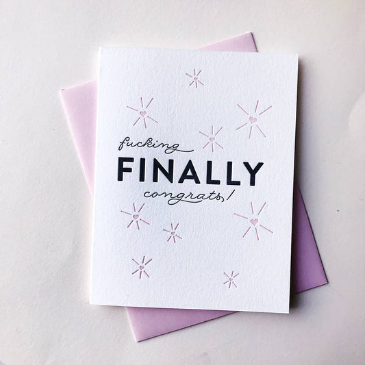Greeting Card - Finally!