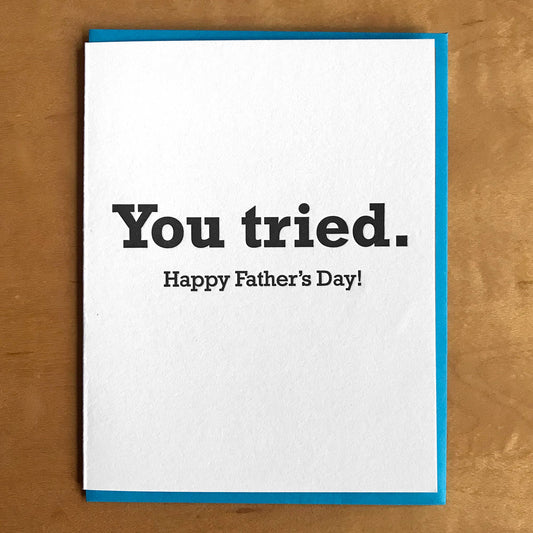 Greeting Card - Father's Day | You Tried