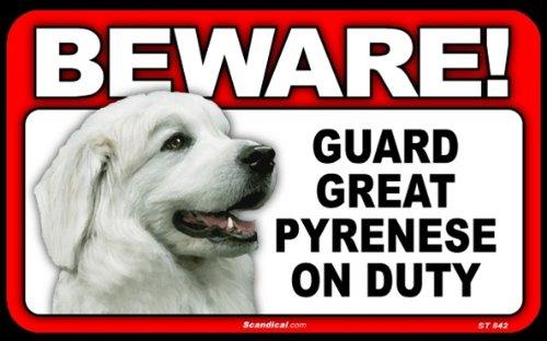 Beware! - Great Pyrenees